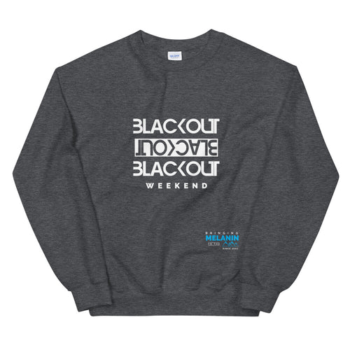 BLACKOUT 3 Unisex Sweatshirt